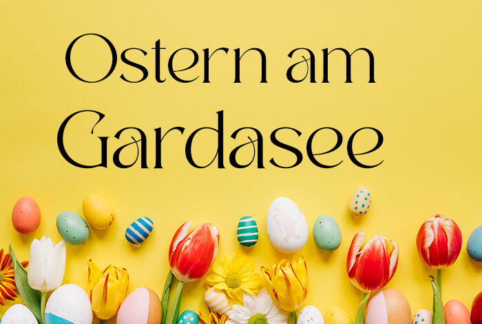 Ostern am Gardasee