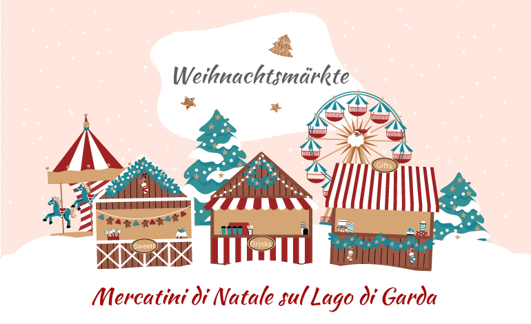 Weihnachtsmärkte am Gardasee